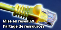 Mise en rseau et partage de ressources